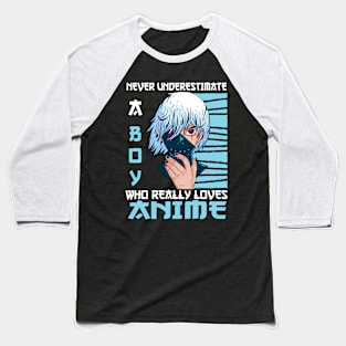 Boy Who Really Loves Anime Merch Cosplay Otaku Gift Anime Baseball T-Shirt